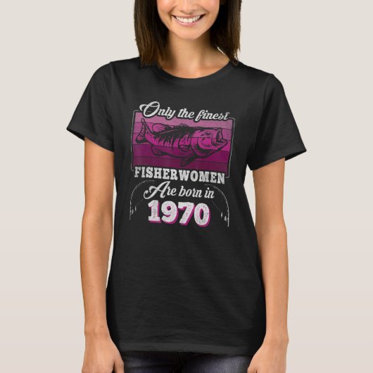 素晴らし釣り人1970年女子53誕生日 Tシャツ (正面)