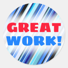 "素晴らしWORK!" +様々な青い色のストライプ