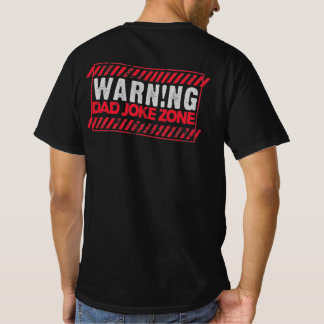 素晴ら文字デザインしい警告パパジョークゾーンTシャツ Tシャツ