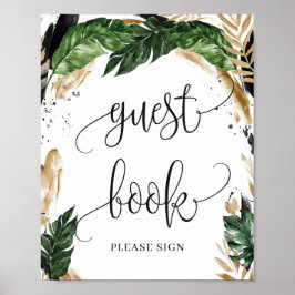 素朴なトロピカルリーフと花のゲストブックサイン ポスター