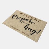素朴名前をカスタムする「ハグの準備」へようこそ ドアマット (アングル)