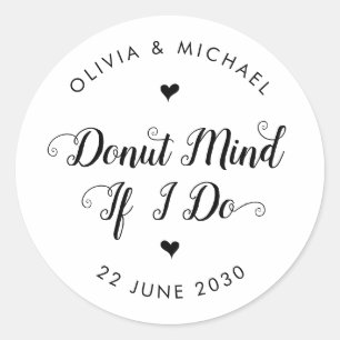 素朴Dout Mind I Do もし Script結婚式の引き出物 ラウンドシール