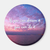 紫の海の日没の写真の夢それを行う引用文 マグネット (正面)