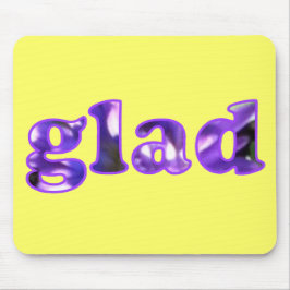 紫色の花の口で綴ったGlad マウスパッド