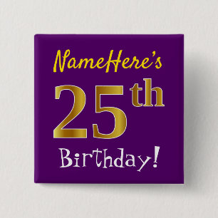 紫、フェイク金ゴールド25番目の誕生日、名前をカスタムする付き 缶バッジ