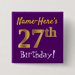 紫、フェイク金ゴールド27番目の誕生日、名前をカスタムする 缶バッジ