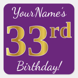 紫、フェイク金ゴールド33番目の誕生日+名前をカスタムする スクエアシール