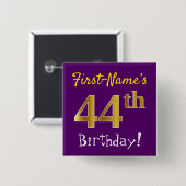 紫、フェイク金ゴールド44番目の誕生日、名前をカスタムする 缶バッジ (正面&裏面)