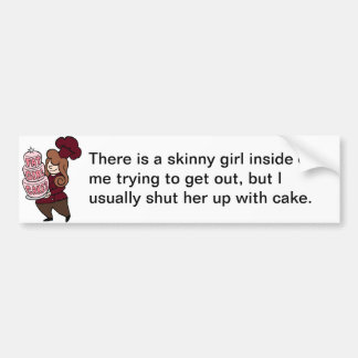 細い女の子は、ケーキと締められて中付きました バンパーステッカー