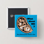 細胞の塊またはベビーのPRO-LIFE 缶バッジ (正面&裏面)