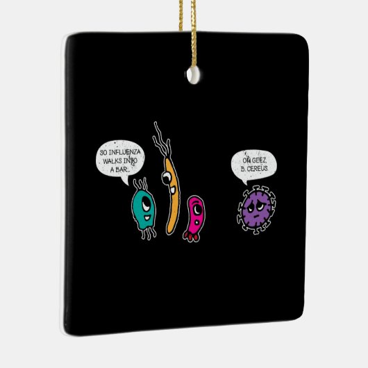 細菌おもしろいPun生物学科学生物学者 セラミックオーナメント (右)