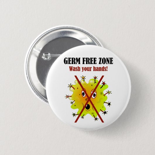 細菌の自由地帯。 あなたの手を洗浄して下さい! 缶バッジ (正面&裏面)