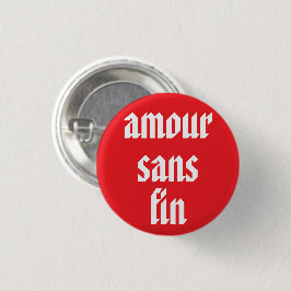 終わりのない愛 (Amour Sans Fin) 缶バッジ