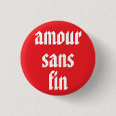 終わりのない愛 (Amour Sans Fin) 缶バッジ (正面)