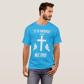 終わりを告げる - マイクドロップ Tシャツ (正面フル)
