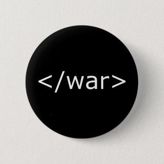 終わり戦争html -黒及び白 缶バッジ