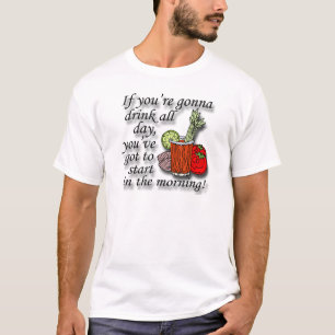 終日の黒を飲むことをあなたは行っていたら Tシャツ