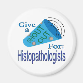 組織病理学者に大声を出す マグネット