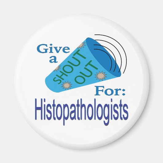組織病理学者への感謝の声 マグネット (正面)