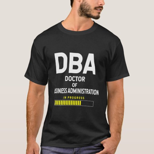 経営学博士(Doctor Of Business Administration)学生未来D Tシャツ (正面)