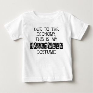 経済のために、これは私のハロウィーンの衣装である ベビーTシャツ