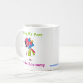 経済のための私の部品をすること コーヒーマグカップ (正面左)