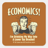 経済学:低税ブラケットの飲用 スクエアシール (正面)