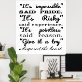 経験が危険だというプライドは不可能と言える ポスター (ホームオフィス)