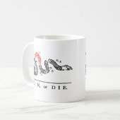結合しますか、またはペンシルバニア死んで下さい コーヒーマグカップ (正面左)