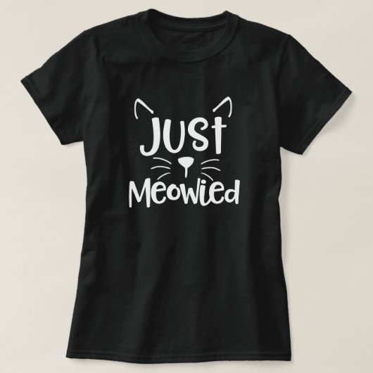 結婚したなギフトを結婚しているちょうどMeowiedおもしろいな猫の子ネコ Tシャツ (デザイン正面)
