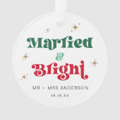 結婚した&Bright Christmas Ornament Photo Newlywed オーナメント (正面)