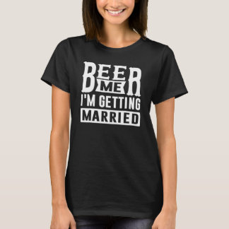 結婚するからビールちょうだい 花嫁 花婿 バチェラー・パーティーP Tシャツ