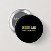 結婚するからビール買って！面白い新郎、独身最後のバチェラー 缶バッジ (正面&裏面)