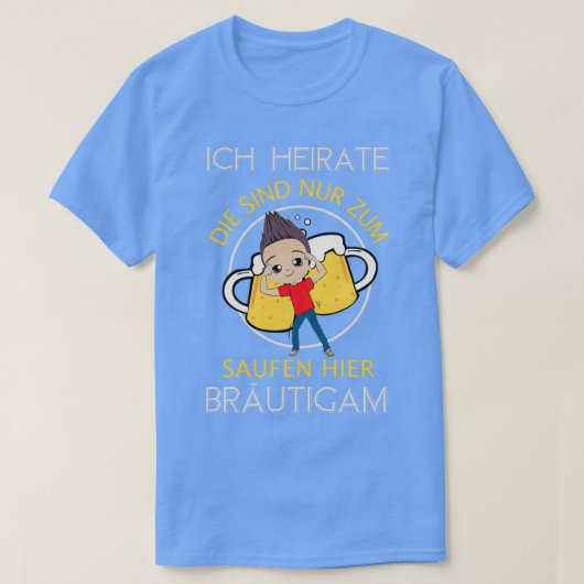 結婚するなら、とりあえず飲みに行くだけだよ Tシャツ (デザイン正面)