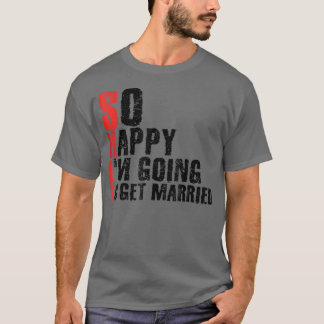 結婚するのがこんなに嬉しい!独身最後の男友達との会 Tシャツ