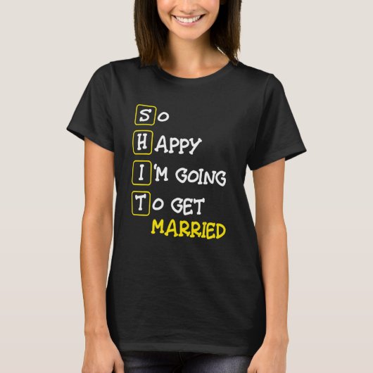 結婚するのがこんなに嬉しい！　独身最後の男祭り Tシャツ (正面)