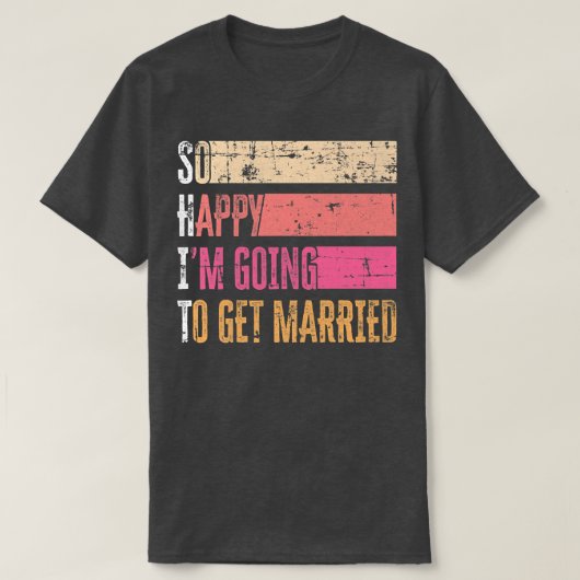 結婚するのがこんなに幸せ グランジ花嫁 Tシャツ (デザイン正面)