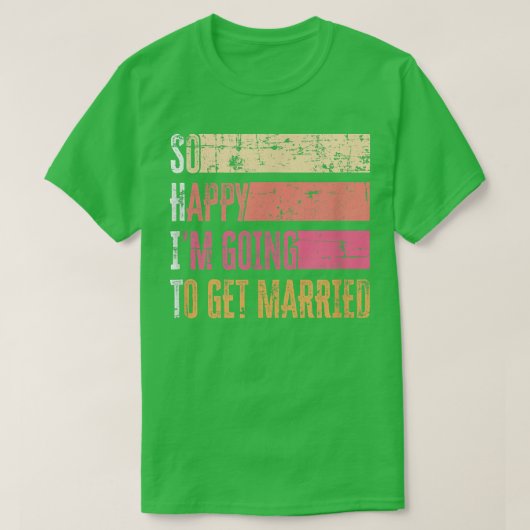 結婚するのがこんなに幸せ グランジ 花嫁 Tシャツ (デザイン正面)