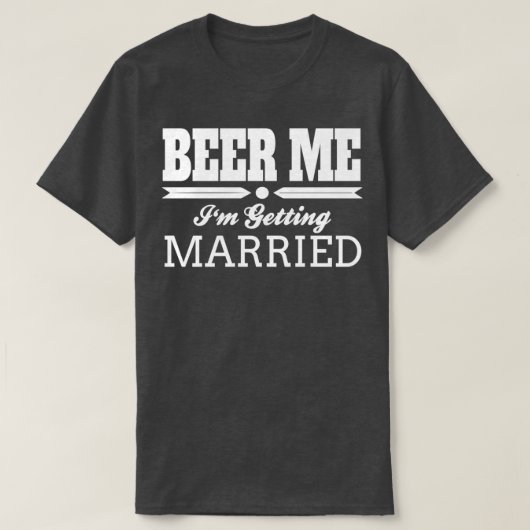 結婚するのでビール買って！ 花婿 花嫁 結婚式 Tシャツ (デザイン正面)