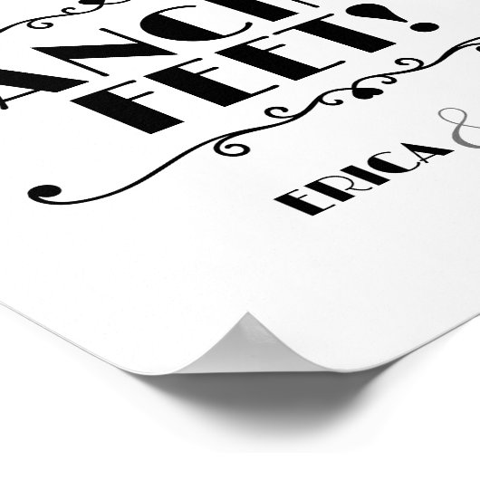 結婚のサインあなたの踊り足のための治療を持つ ポスター (角)