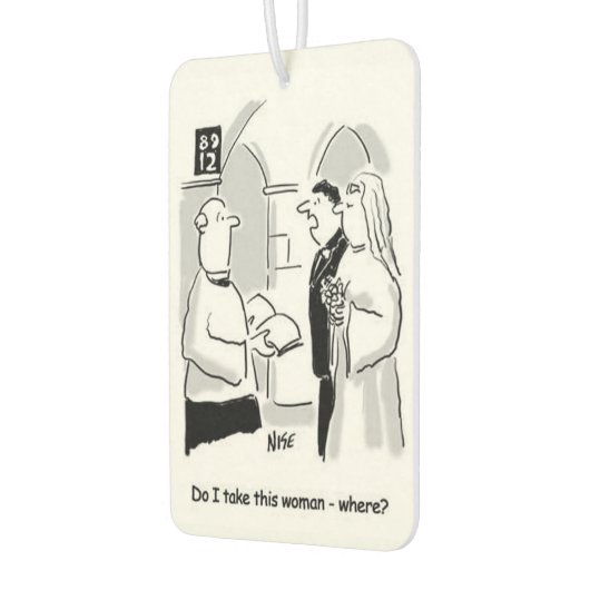 結婚の"私は頼この女を連れて行くのか"どこで？ カーエアーフレッシュナー (左)