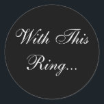 結婚のVows封筒用シール ラウンドシール<br><div class="desc">結婚のフォーマル誓い招待状シールシール© 2008 TDSwhiteによる写真とデザイン</div>