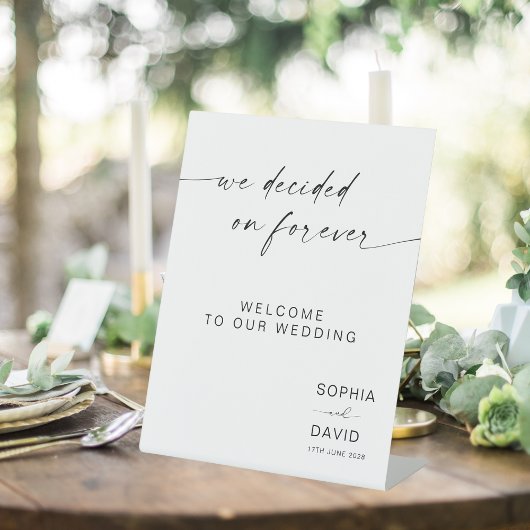 結婚モダン歓迎サイン我々は永遠に決めた 台座サイン