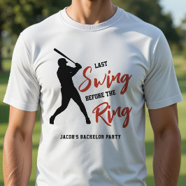 結婚前の野球パーティー　リングの前の最後のスイング Tシャツ