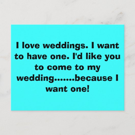 結婚式が大好き。私も挙げたいな。できれば... インビテーションポストカード (正面)