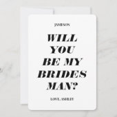 結婚式のブライズマンになってくれる?モダンなテキスト招待状 招待状 (正面)