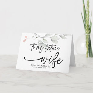 結婚式の日に新郎から将来の妻に カード