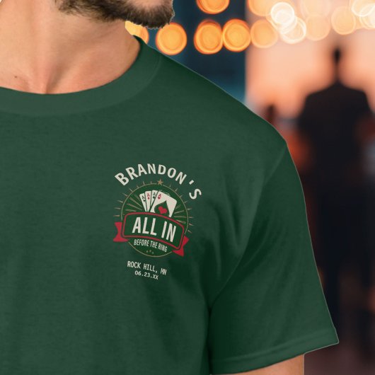 「結婚式前にオールイン」ポーカーのバチェラーパーティー Tシャツ