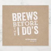 結婚式前の「Brews Before I Do's」クラフトパーソナライズドウェディング ビールラベル (シングルラベル)