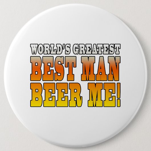 結婚披露宴の好意: 世界のすばらしい花婿介添人 缶バッジ (正面)